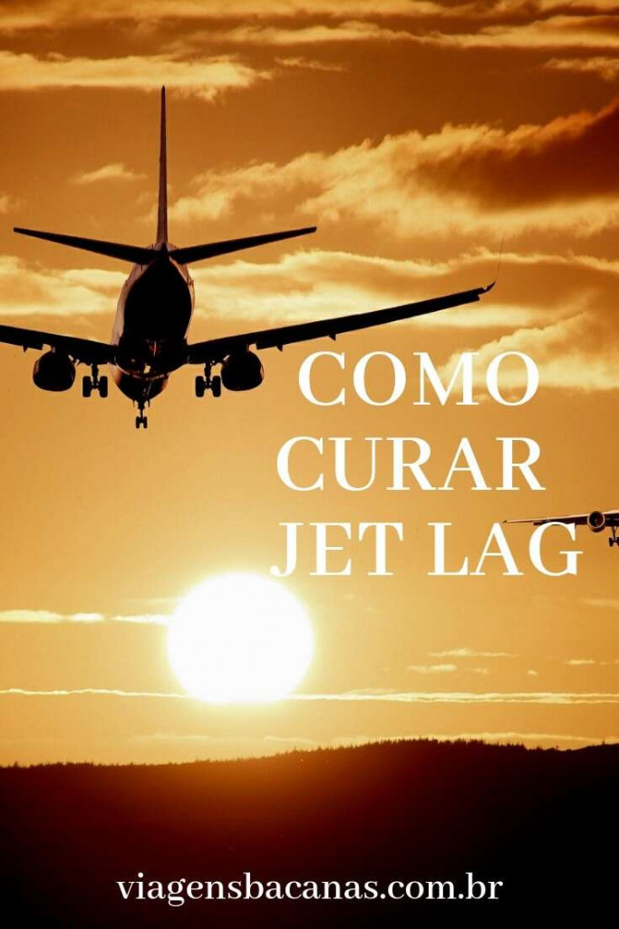 Maneiras para curar o Jet lag - Viagens Bacanas