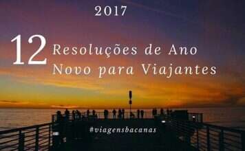 12 Resoluções de Ano Novo para Viajantes Resoluções de Fim de Ano