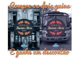 Guia Lado B: 4 dias em Buenos Aires Ed 2016 Guia de viagem de Buenos Aires