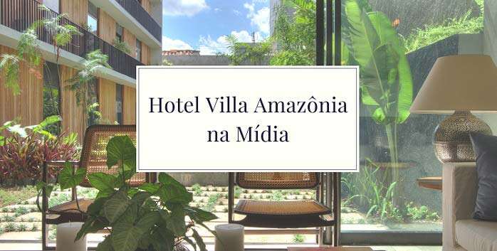 Hotel Villa Amazônia