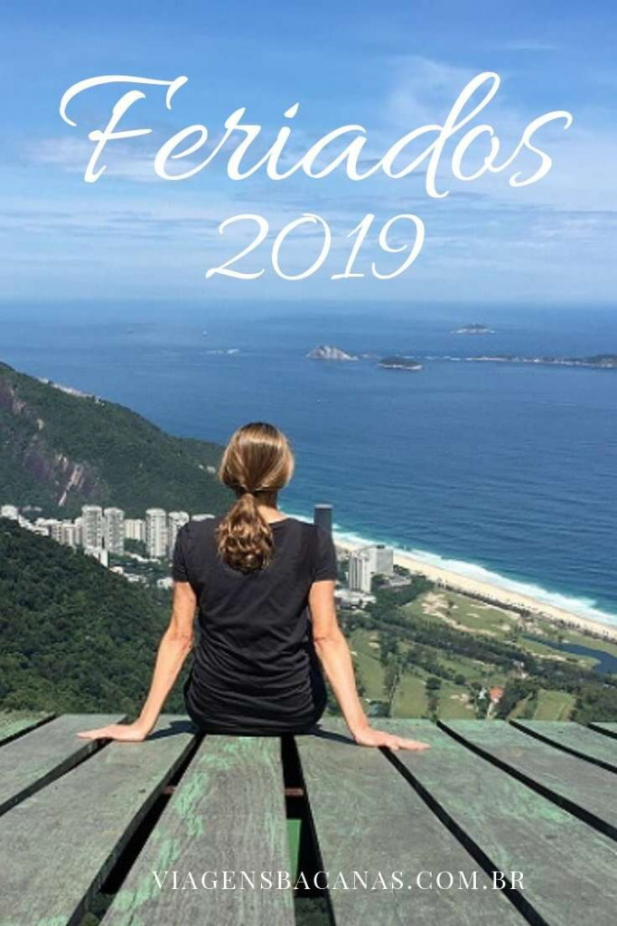 Feriados 2019 no Brasil - Viagens Bacanas