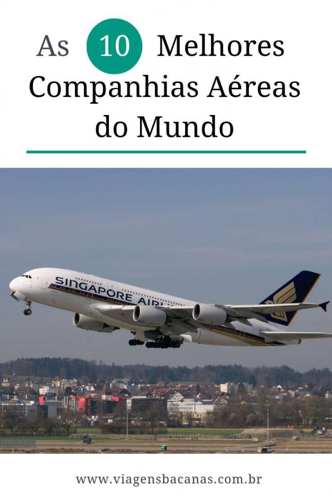 Melhores Companhias Aéreas do Mundo - Viagens Bacanas