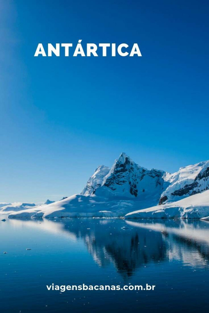 Dicas de Como se preparar para a Antártica - Viagens Bacanas