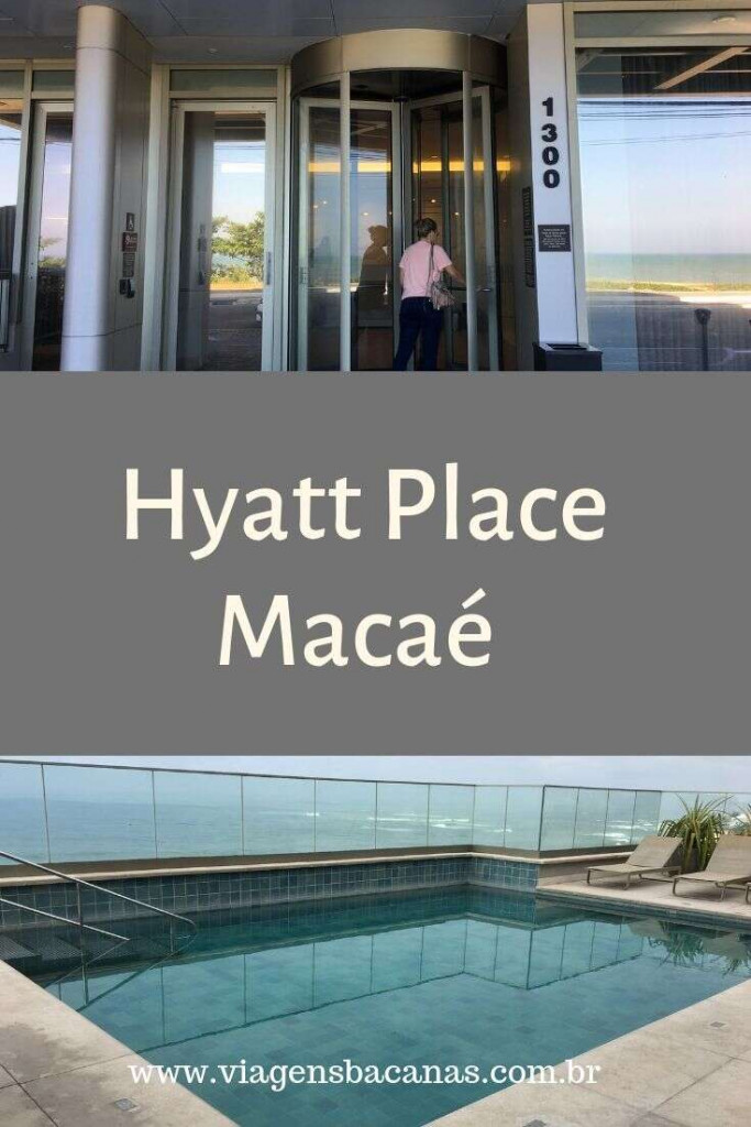 Hotel Hyatt Place Macaé 