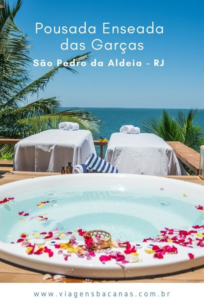 Novo Spa da Pousada Enseada das Garças - Viagens Bacanas