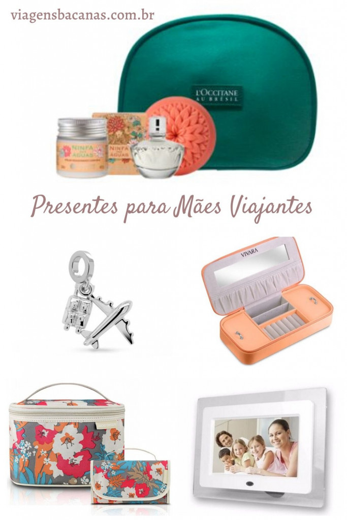 Presentes para Mães Viajantes - Viagens Bacanas