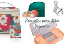 Dia das Mães: Dicas de Presentes para Mães Viajantes Presentes para Mães Viajantes - Viagens Bacanas