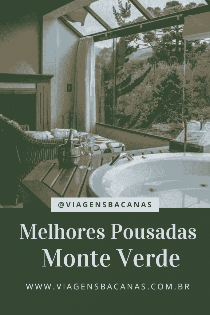 Melhores Pousadas de Monte Verde - Viagens Bacanas