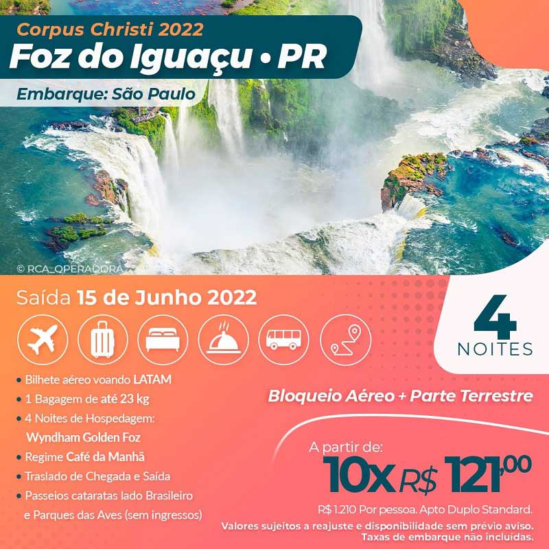 Pacote Foz do Iguaçu - Corpus Christi - saindo de SP