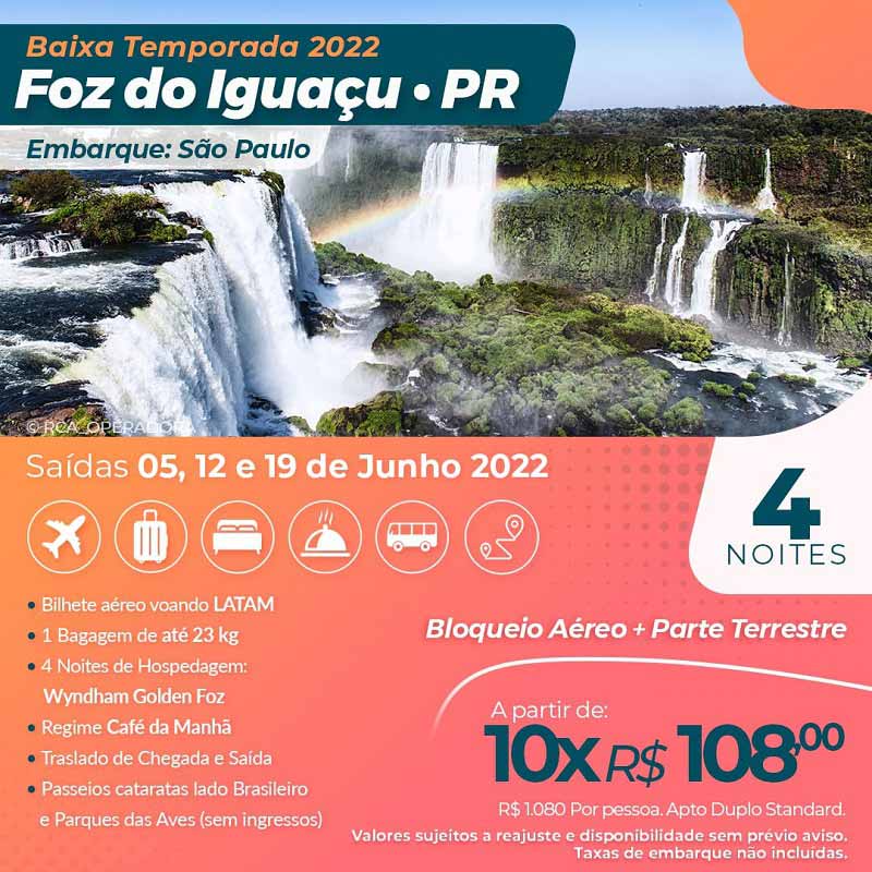 Pacote Foz do Iguaçu - baixa temporada - saindo de SP
