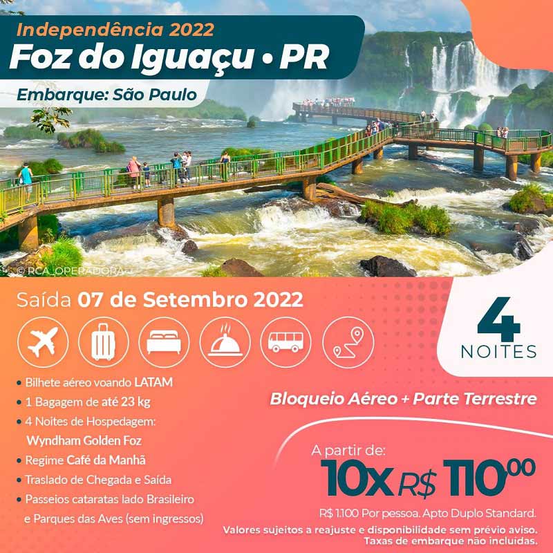 Foz do Iguacu independencia SP Viagens Bacanas RCA