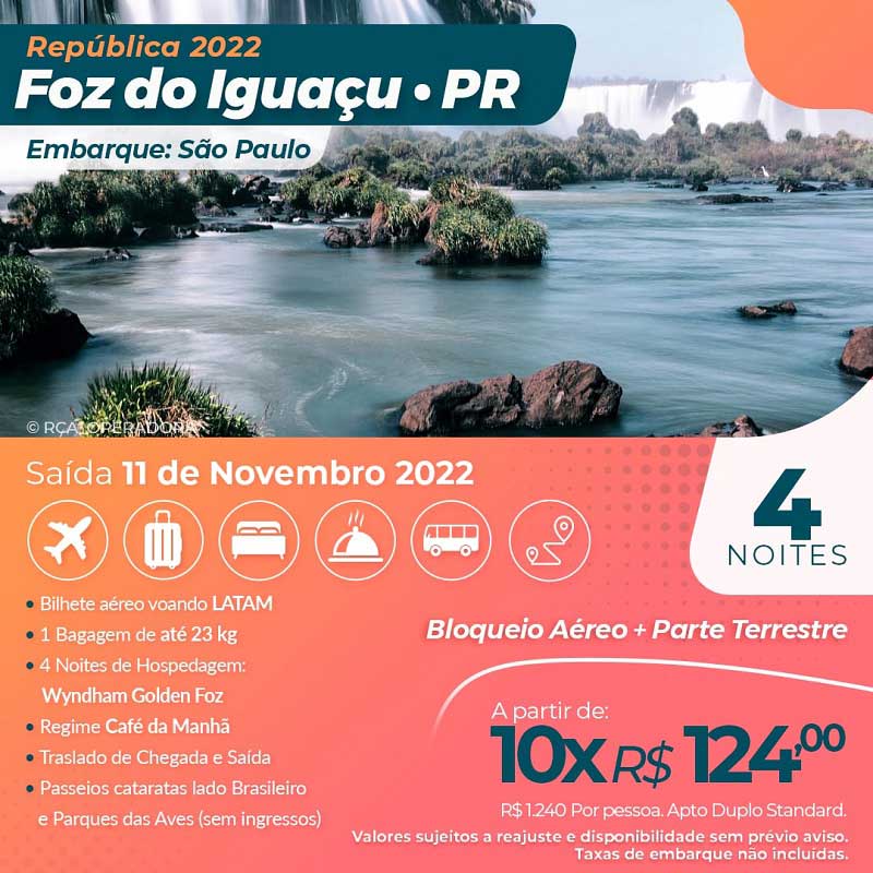 Pacote Foz do Iguaçu - República - saindo de SP