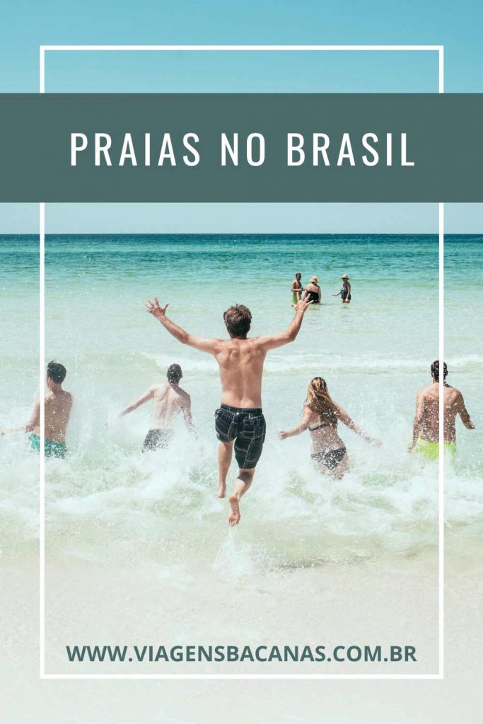 Praias no Brasil - Pin - Viagens Bacanas