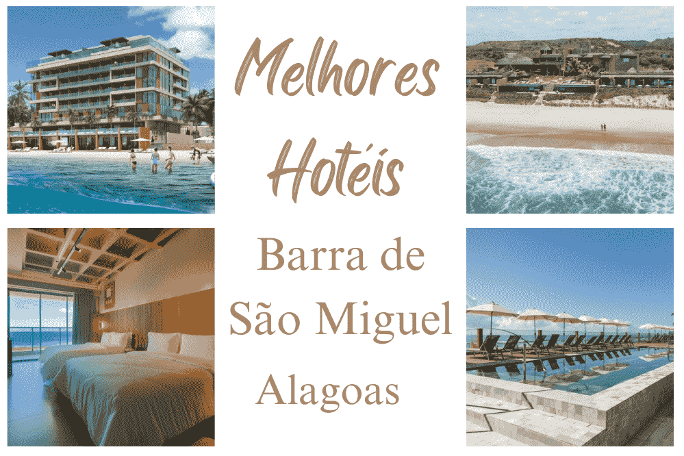 Melhores Hoteis de Barra de Sao Miguel Alagoas Viagens Bacanas