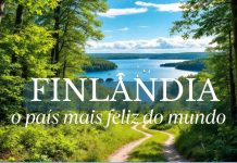Finlândia: o país mais feliz do mundo! 5 lições sobre Felicidade Finlândia - país mais feliz do mundo