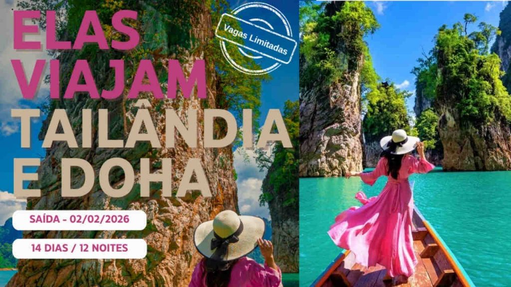 Pacote Elas Viajam Tailândia e Doha